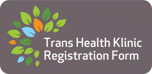 Button to access Trans Health Clinic registration form