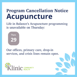 Program cancellation notice that acupuncture is unavailable on Thursday May 29